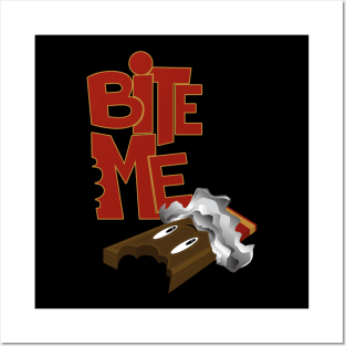 Bite Me - Chocolate Bar Posters and Art